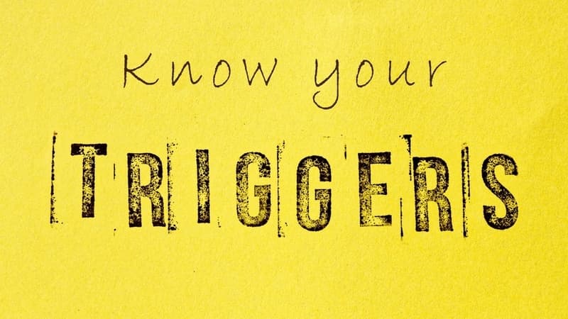 Why Do We Feel “Triggered” & How Can We Overcome This Feeling?